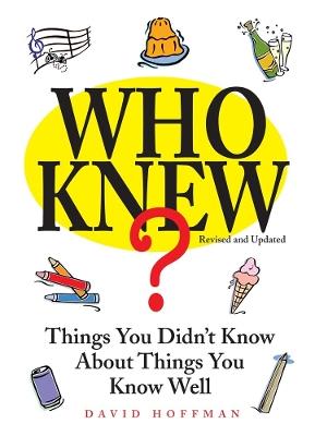 Who Knew? Revised & Updated - David Hoffman - cover