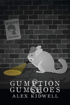 Gumption & Gumshoes - Alex Kidwell - cover