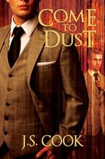 Come to Dust