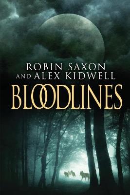 Bloodlines - Alex Kidwell,Robin Saxon - cover