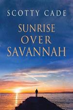 Sunrise Over Savannah