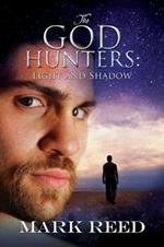 The God Hunters: Light and Shadow