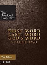 First Word. Last Word. God's Word. Volume 2