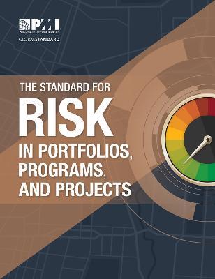 The Standard for Risk Management in Portfolios, Programs, and Projects - Project Management Institute - cover