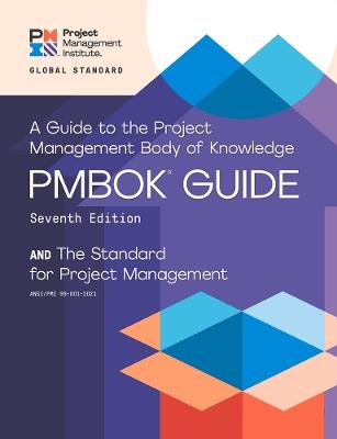 A guide to the Project Management Body of Knowledge (PMBOK guide) and the Standard for project management - Project Management Institute - cover
