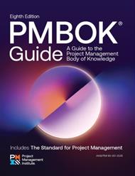 A Guide to the Project Management Body of Knowledge (PMBOK Guide)  Eighth Edition