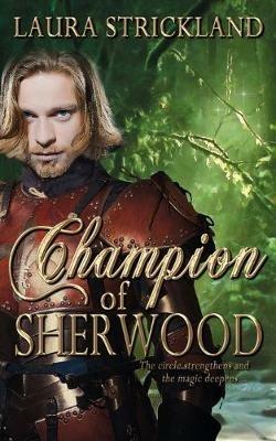 Champion of Sherwood - Laura Strickland - cover