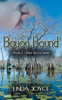 Bayou Bound - Linda Joyce - cover