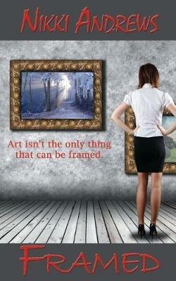 Framed - Nikki Andrews - cover