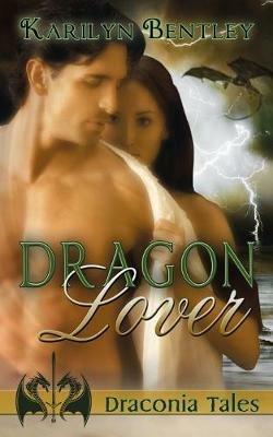 Dragon Lover - Karilyn Bentley - cover