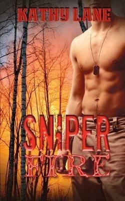 Sniper Fire - Kathy Lane - cover