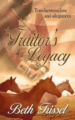 Traitor's Legacy - Beth Trissel - cover