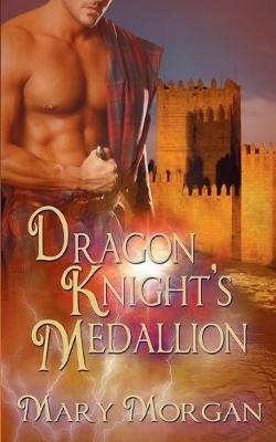 Dragon Knight's Medallion - Mary Morgan - cover