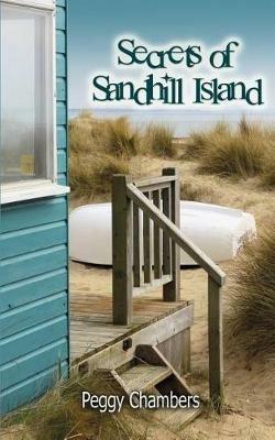 Secrets of Sandhill Island - Peggy Chambers - cover