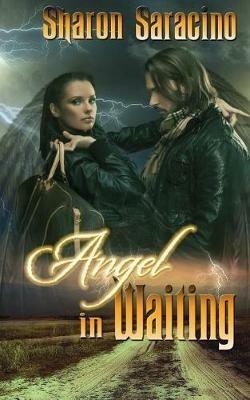 Angel in Waiting - Sharon Saracino - cover