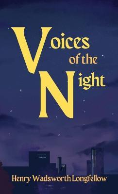 Voices of the Night - Henry Wadsworth Longfellow - cover