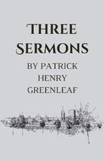 Three Sermons