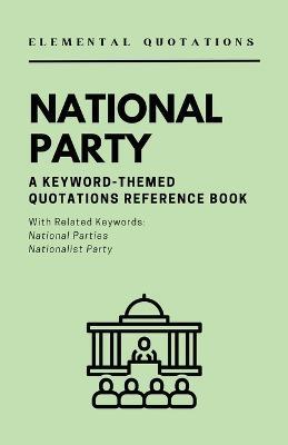 Elemental Quotations: National Party - cover