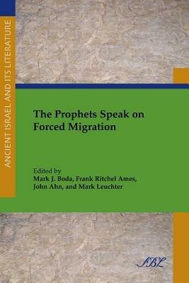 The Prophets Speak on Forced Migration - cover