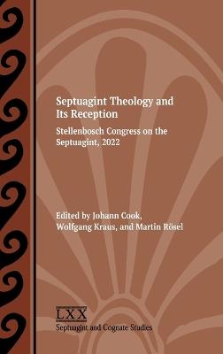 Septuagint Theology and Its Reception: Stellenbosch Congress on the Septuagint, 2022 - cover
