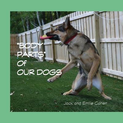 Body Parts of Our Dogs - Jack Cohen - cover