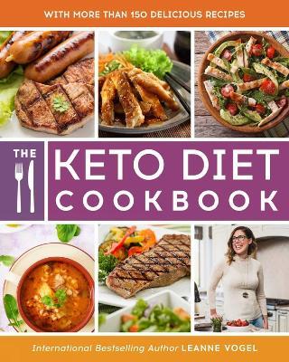 The Keto Diet Cookbook - Leanne Vogel - cover