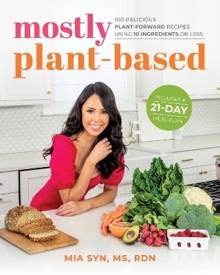Mostly Plant-Based - Mia Syn - cover