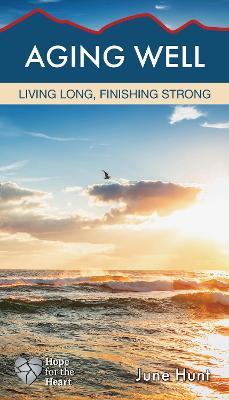 Aging Well - June Hunt - cover