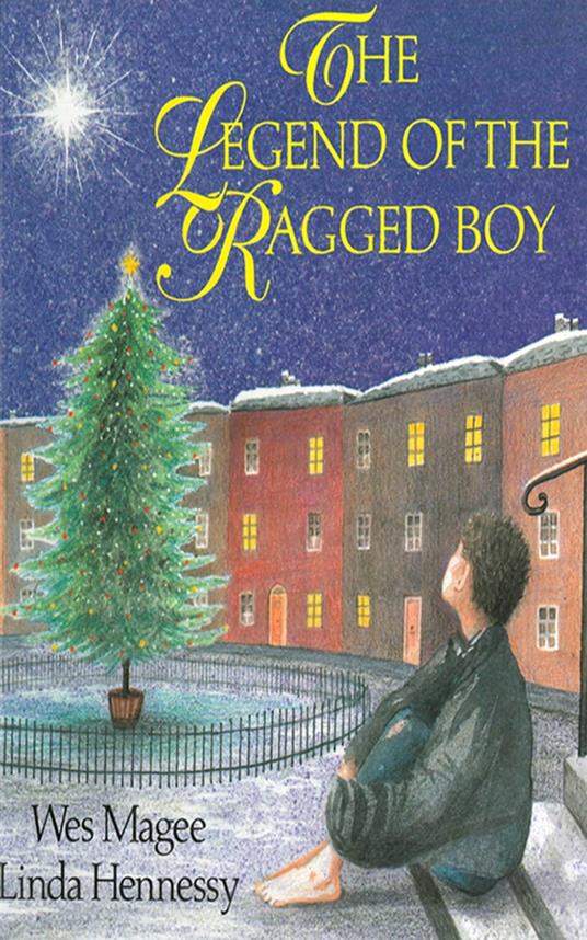 The Legend of the Ragged Boy - Wes Magee Ill. - ebook