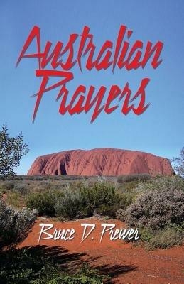 Australian Prayers - Bruce D Prewer - cover