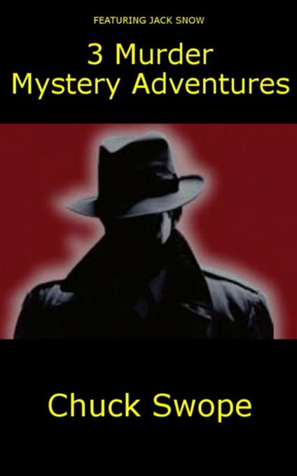 3 Murder Mystery Adventures