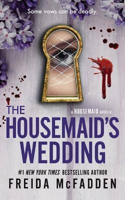 The Housemaid's Wedding - Freida McFadden - cover