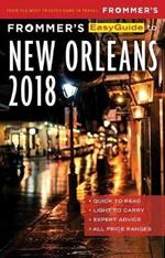 Frommer's Easyguide to New Orleans 2018