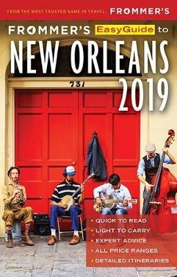 Frommer's EasyGuide to New Orleans 2019 - Diana K. Schwam - cover