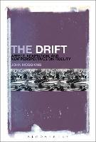 The Drift: Affect, Adaptation, and New Perspectives on Fidelity - John Hodgkins - cover