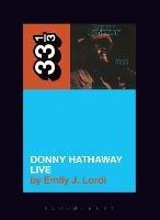 Donny Hathaway's Donny Hathaway Live - Emily J. Lordi - cover
