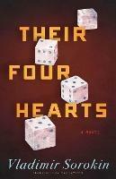 Their Four Hearts - Vladimir Sorokin - cover