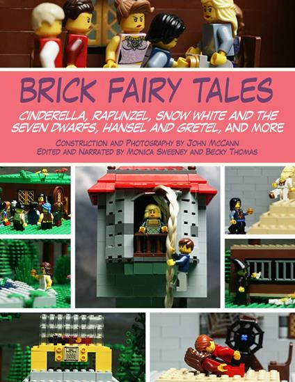 Brick Fairy Tales - John McCann,Monica Sweeney,Becky Thomas - ebook
