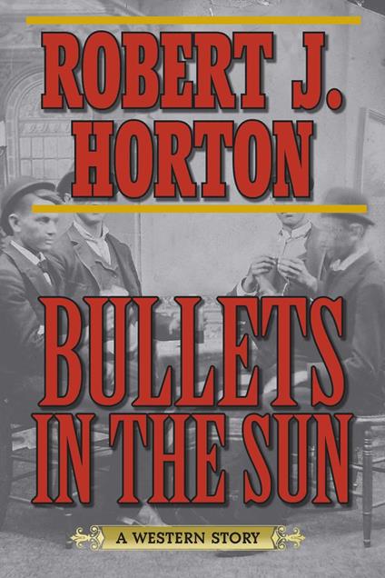 Bullets in the Sun