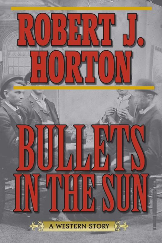 Bullets in the Sun