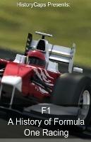 F1: A History of Formula One Racing - Frank Foster - cover