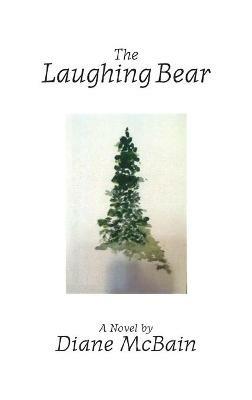 The Laughing Bear (hardback) - Diane McBain - cover