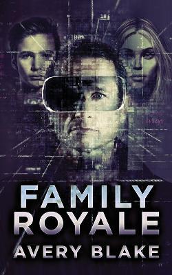 Family Royale - Avery Blake - cover