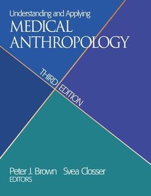 Understanding and Applying Medical Anthropology - cover