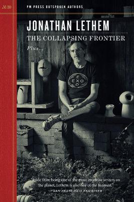 The Collapsing Frontier - Jonathan Lethem - cover
