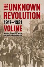 The Unknown Revolution: 19171921