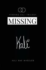 Missing Kali: Moving to LA, Rx Side Effects Include Navigating College in a Pharmaceutical Blackout