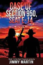 The Case of Section 950, Seat E-14: A Sam Cloudstone Novella