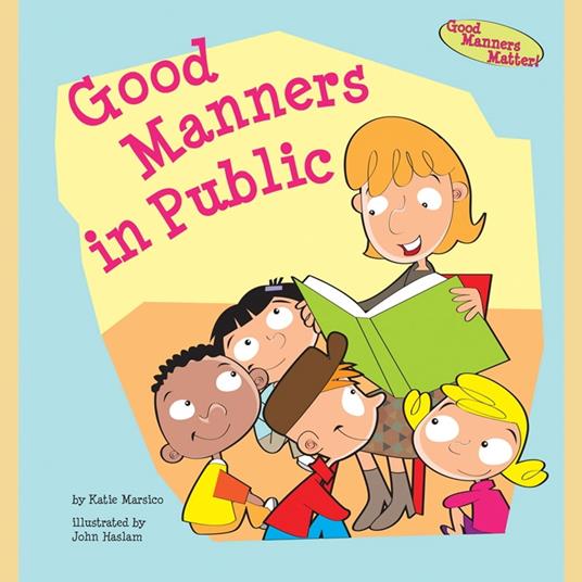 Good Manners in Public
