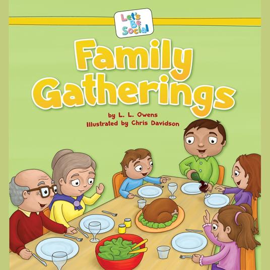 Family Gatherings
